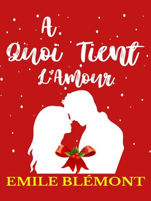 cover image of A Quoi Tient l'Amour ?